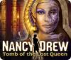 Nancy Drew: Tomb of the Lost Queen spil