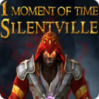 1 Moment of Time: Silentville spil