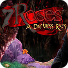 7 Roses: A Darkness Rises Collector's Edition spil