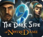 9: The Dark Side Of Notre Dame spil