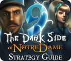 9: The Dark Side Of Notre Dame Strategy Guide spil