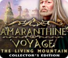 Amaranthine Voyage: The Living Mountain Collector's Edition spil