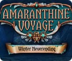 Amaranthine Voyage: Winter Neverending spil
