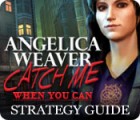 Angelica Weaver: Catch Me When You Can Strategy Guide spil