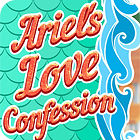 Ariel's Love Confessions spil
