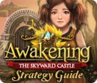Awakening: The Skyward Castle Strategy Guide spil