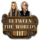 Between the Worlds III spil