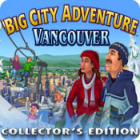 Big City Adventure: Vancouver Collector's Edition spil