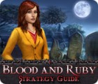 Blood and Ruby Strategy Guide spil
