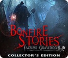 Bonfire Stories: The Faceless Gravedigger Collector's Edition spil