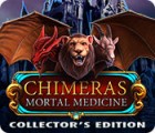 Chimeras: Mortal Medicine Collector's Edition spil