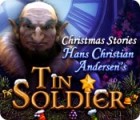 Christmas Stories: Hans Christian Andersen's Tin Soldier spil