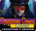 Dangerous Games: Illusionist Collector's Edition spil