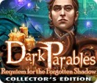 Dark Parables: Requiem for the Forgotten Shadow Collector's Edition spil