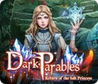 Dark Parables: Return of the Salt Princess spil