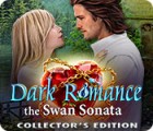 Dark Romance 3: The Swan Sonata Collector's Edition spil