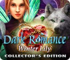 Dark Romance: Winter Lily Collector's Edition spil