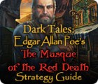 Dark Tales: Edgar Allan Poe's The Masque of the Red Death Strategy Guide spil