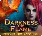 Darkness and Flame: Missing Memories spil