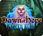 Dawn of Hope: Frozen Soul spil