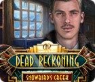 Dead Reckoning: Snowbird's Creek Collector's Edition spil