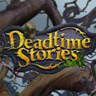 Deadtime Stories spil