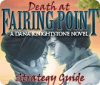 Death at Fairing Point: A Dana Knightstone Novel Strategy Guide spil