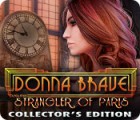 Donna Brave: And the Strangler of Paris Collector's Edition spil