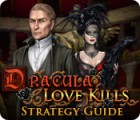 Dracula: Love Kills Strategy Guide spil