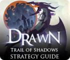 Drawn: Trail of Shadows Strategy Guide spil