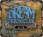 Dream Chronicles: The Book of Air Strategy Guide spil