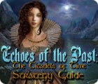 Echoes of the Past: The Citadels of Time Strategy Guide spil