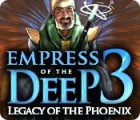 Empress of the Deep 3: Legacy of the Phoenix spil