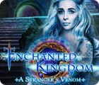 Enchanted Kingdom: A Stranger's Venom spil