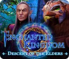Enchanted Kingdom: Descent of the Elders spil