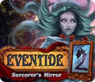 Eventide 2: Sorcerer's Mirror spil