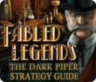 Fabled Legends: The Dark Piper Strategy Guide spil