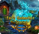 Fairy Godmother Stories: Cinderella spil