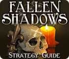 Fallen Shadows Strategy Guide spil