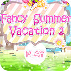 Fancy Summer Vacation spil