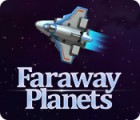 Faraway Planets spil Faraway Planets spil