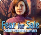 Fear for Sale: City of the Past spil