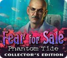 Fear for Sale: Phantom Tide Collector's Edition spil
