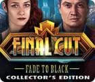 Final Cut: Fade to Black Collector's Edition spil