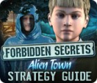 Forbidden Secrets: Alien Town Strategy Guide spil