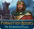 Forgotten Books: The Enchanted Crown spil
