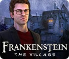 Frankenstein: The Village spil