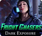 Fright Chasers: Dark Exposure spil