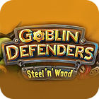 Goblin Defenders: Battles of Steel 'n' Wood spil