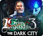 Grim Legends 3: The Dark City spil